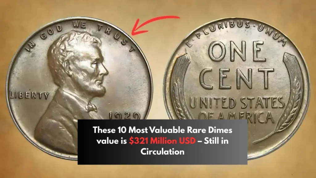 These 10 Most Valuable Rare Dimes value is $321 Million USD – Still in Circulation