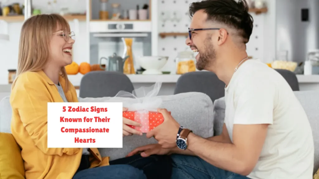 5 Zodiac Signs Known for Their Compassionate Hearts